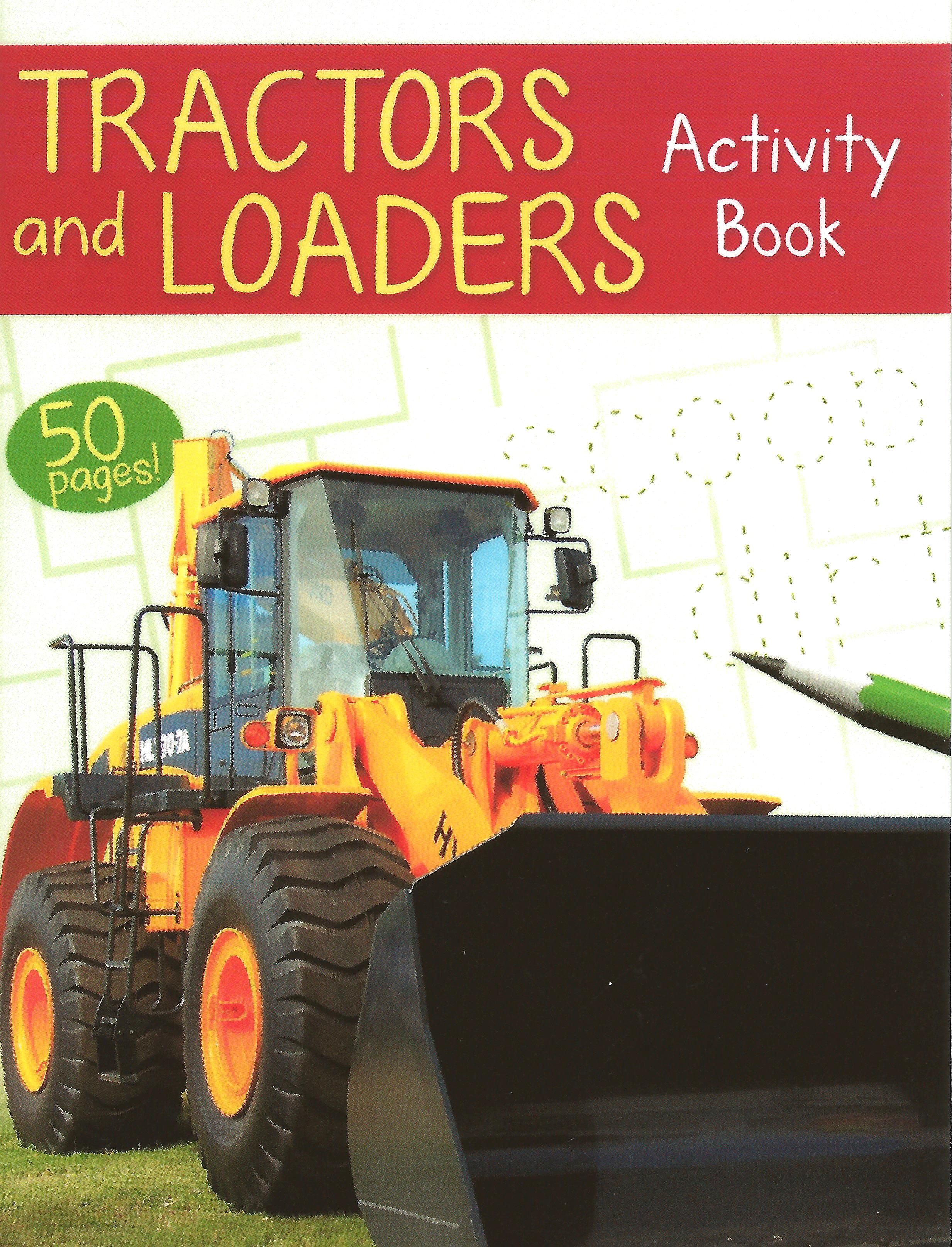 Tractors and Loaders Mini Activity Book