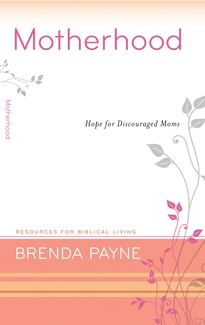 MOTHERHOOD Brenda Payne