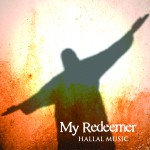 Volume 10 MY REDEEMER CD Hallal Music