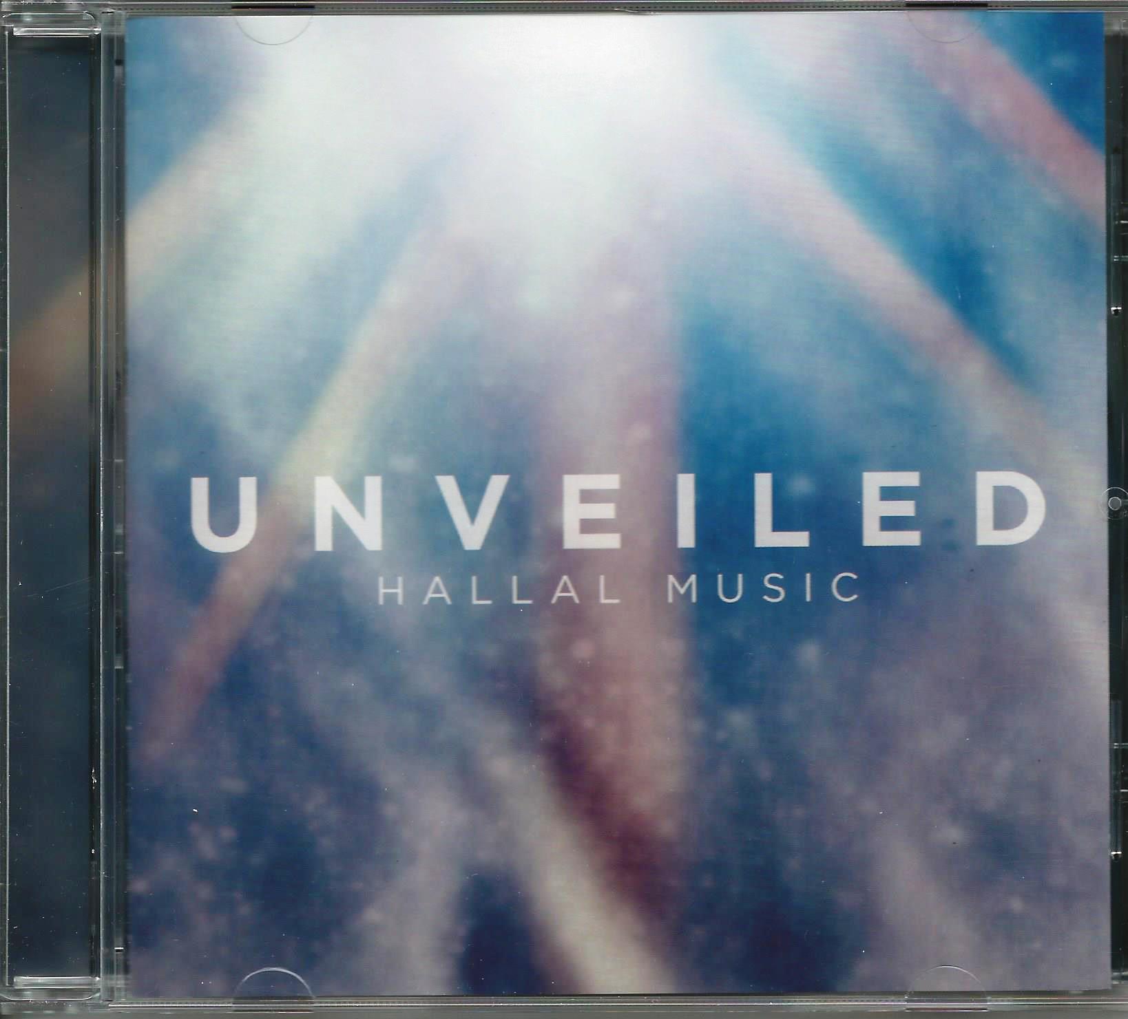 UNVEILED Hallal Music