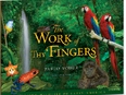 THE WORK OF THY FINGERS Pablo Yoder - Click Image to Close