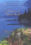 A PLACE OF QUIET REST Nancy Leigh DeMoss