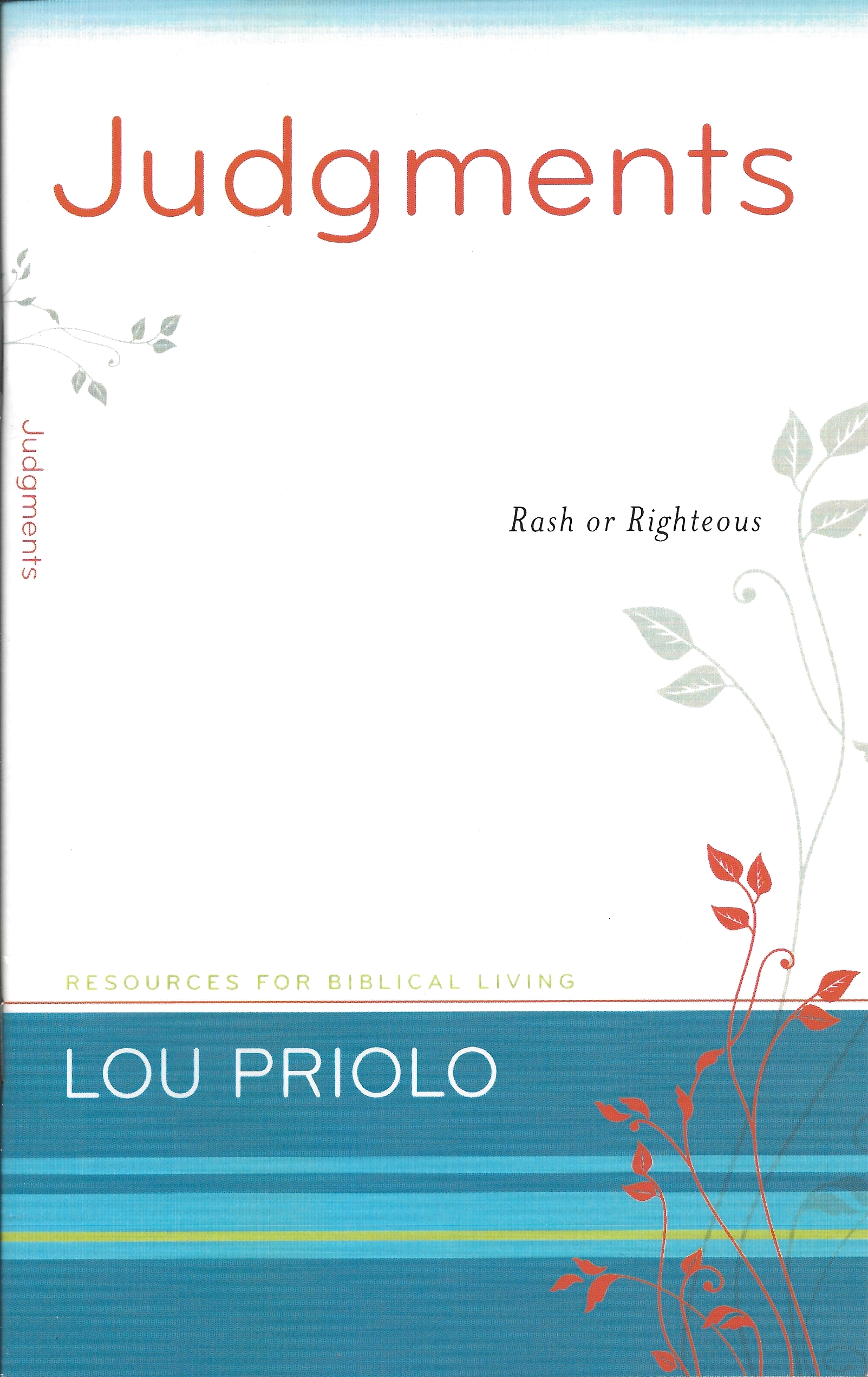 JUDGMENTS Lou Priolo
