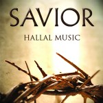 Volume 9 SAVIOR CD Hallal Music